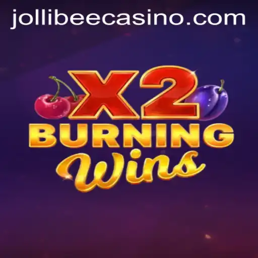 Discover the Thrills of BurningWinsX2 at Jollibee777 Casino