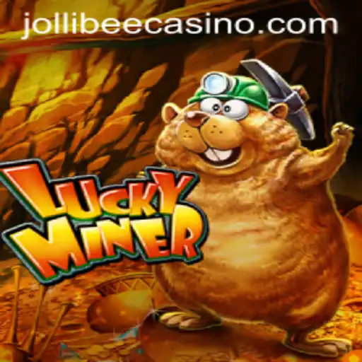 Exploring the Thrills of LuckyMiner at Jollibee777 Casino