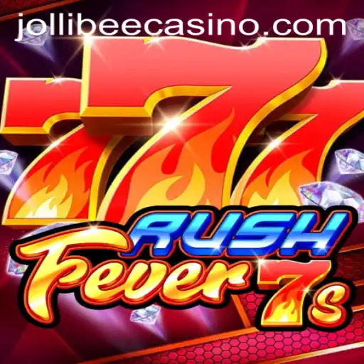 Exploring the Thrills of RushFever7s at Jollibee777 Casino