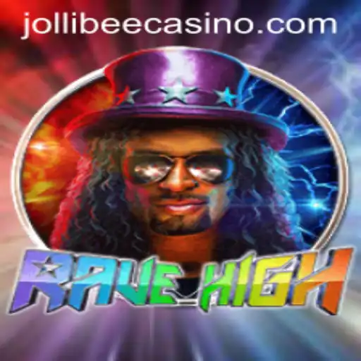 Dive into the Exciting World of RaveHigh at Jollibee777 Casino