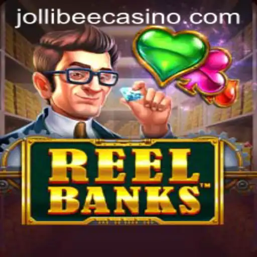 Explore the Exciting World of ReelBanks at Jollibee777 Casino