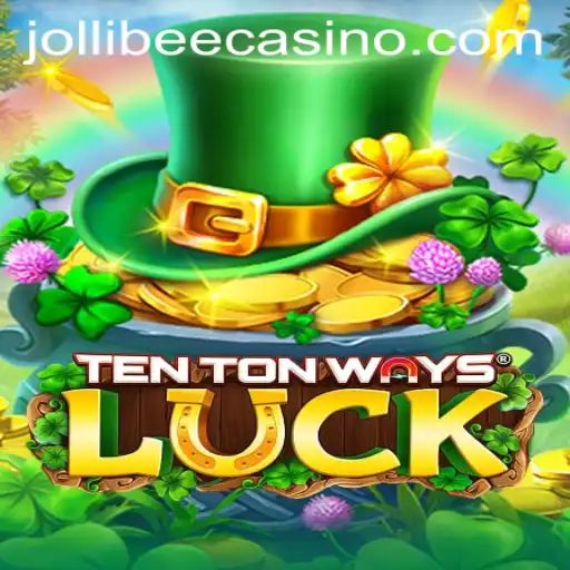 Exploring the Thrills of TenTonWaysLuck at Jollibee777 Casino